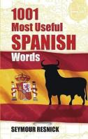 1001 Most Useful Spanish Words - Resnick, Seymour.pdf