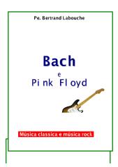 bach_e_pink_floyd_breve_estudo_comparativo_entre_as_musicas_pe_bertrand_labouche.pdf